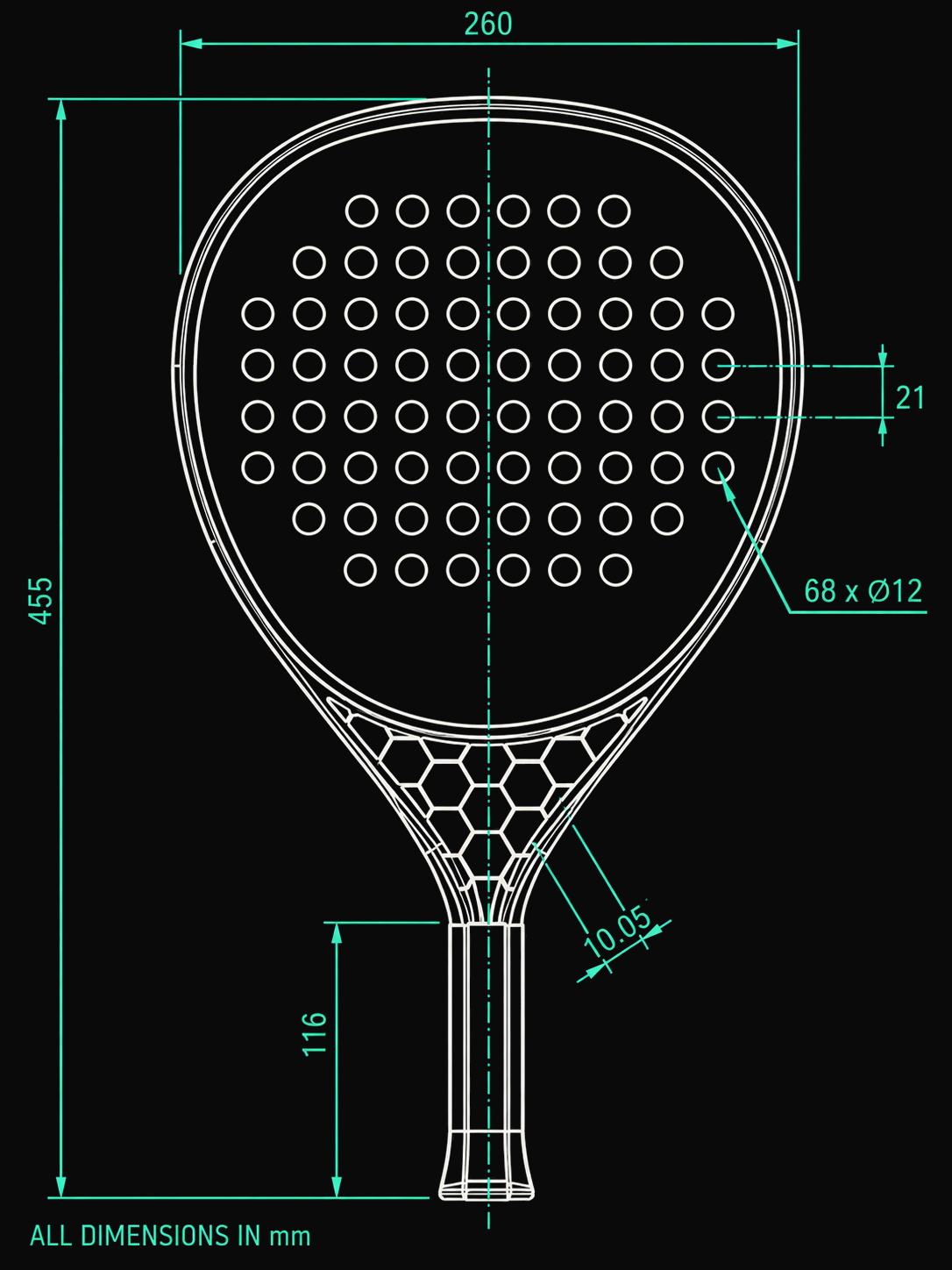 T0 Hex padel racket technical drawing, front view: overall length 455 mm, width 260 mm, handle length 116 mm, 68 face holes Ø12 mm at 21 mm pitch, hex throat cell 10.05 mm.